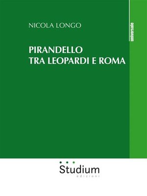 cover image of Pirandello tra Leopardi e Roma